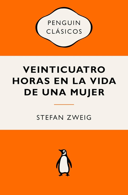 VEINTICUATRO HORAS EN LA VIDA DE UNA MUJER | STEFAN ZWEIG