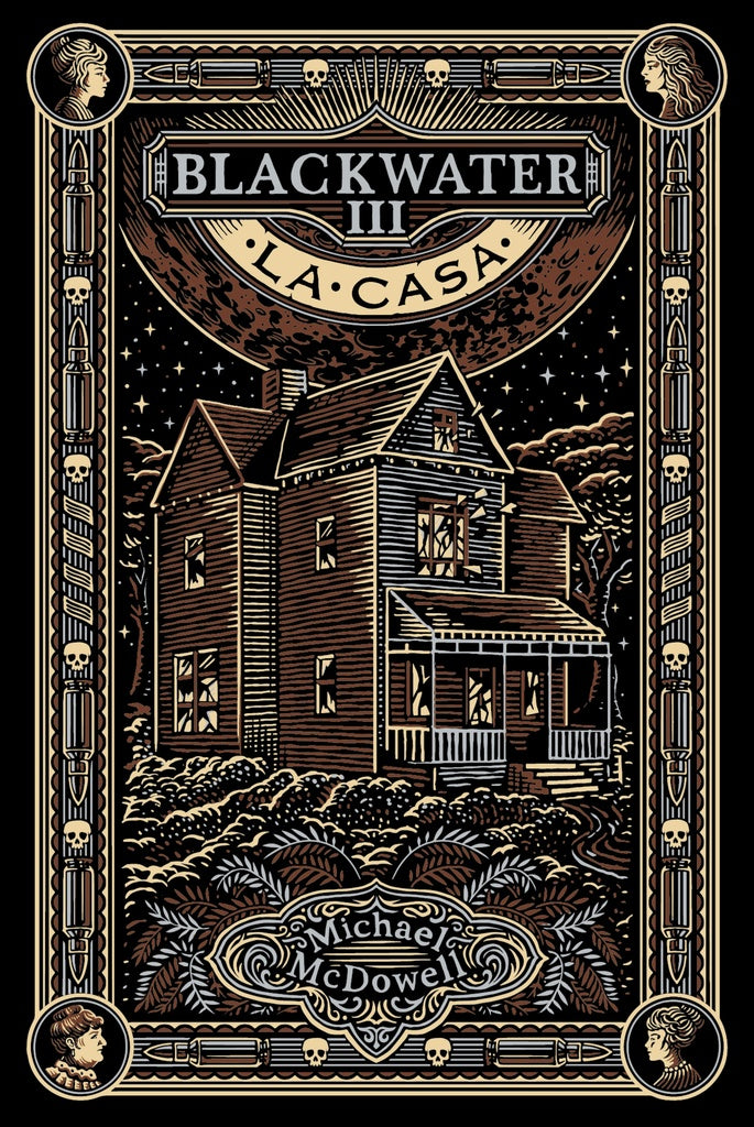 LA CASA - BLACKWATER III | MICHAEL MCDOWELL