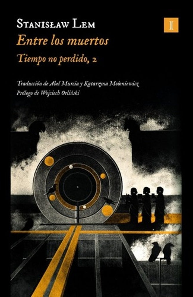 ENTRE LOS MUERTOS (Nuevo) | STANISLAW LEM