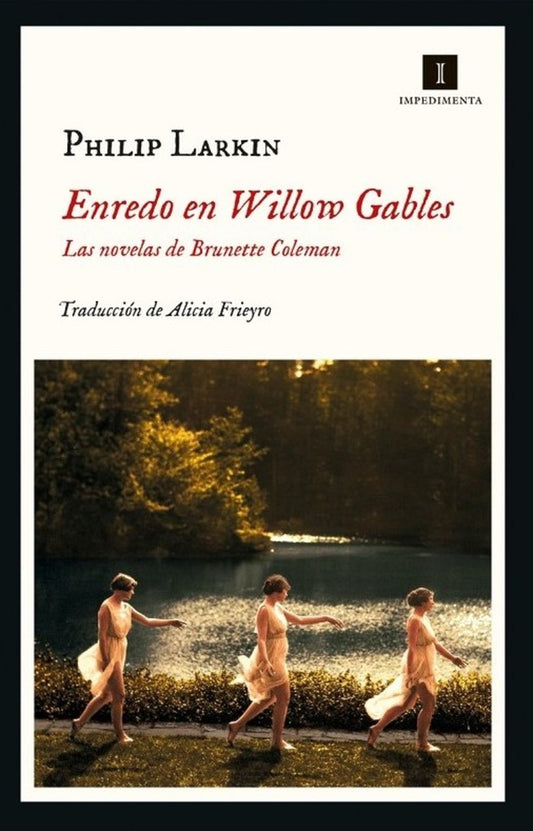 ENREDO DE WILLOW GABLES (Nuevo) | PHILIP LARKIN