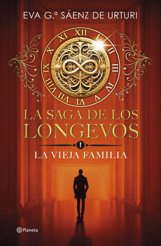 LA SAGA DE LOS LONGEVOS 1. LA VIEJA FAMILIA | Eva G. Saenz de Urturi