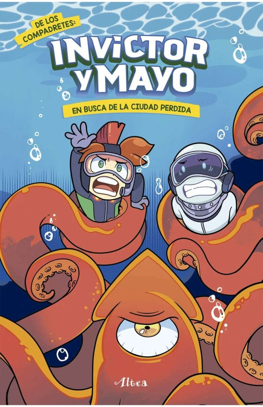 INVICTOR Y MAYO  2. EN BUSCA DE LA CIUDAD PERDIDA