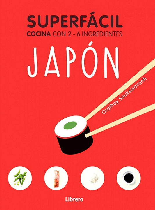 SUPERFACIL. JAPON | ORATHAY SOUKSISAVANH
