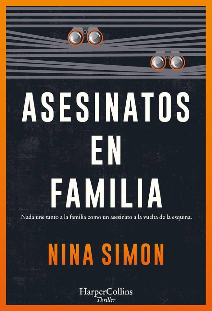 ASESINATOS EN FAMILIA | Nina  Simon