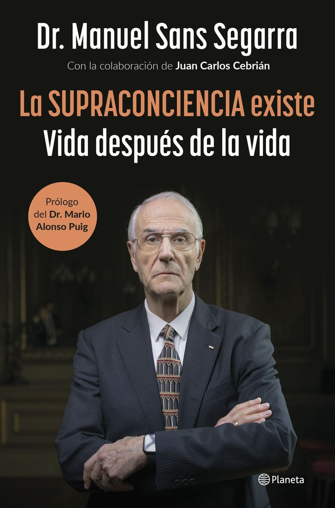 LA SUPRACONCIENCIA EXISTE | Dr. Manuel Sans Segarra