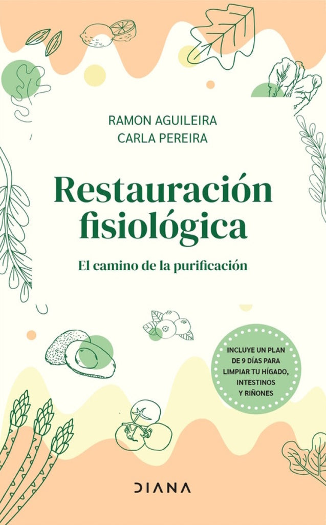 RESTAURACION FISIOLOGICA | Ramon Aguileira - Carla Pereira