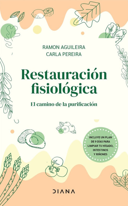 RESTAURACION FISIOLOGICA | Ramon Aguileira - Carla Pereira
