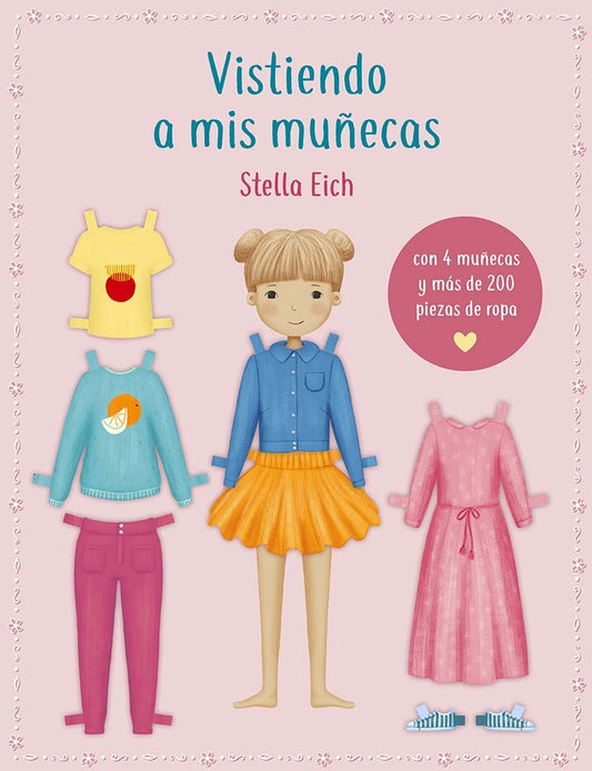 VISTIENDO A MIS MUÑECAS (Nuevo) | STELLA EICH