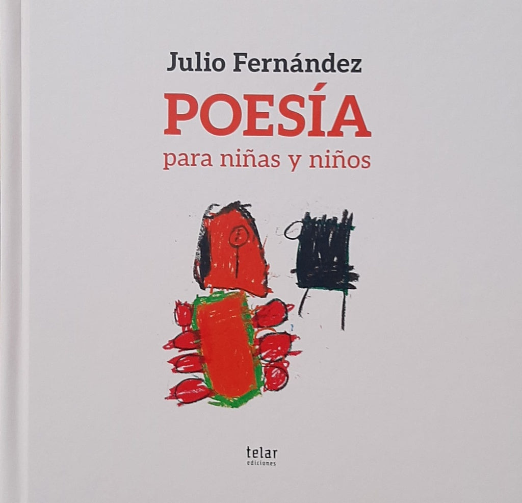 POESIA PARA NIÑAS Y NIÑOS | Julio Fernandez