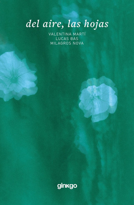 DEL AIRE, LAS HOJAS | Valentina Marti - Lucas Bas - Milagros Nova