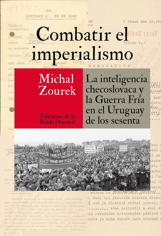 COMBATIR EL IMPERIALISMO | Michel Zourek
