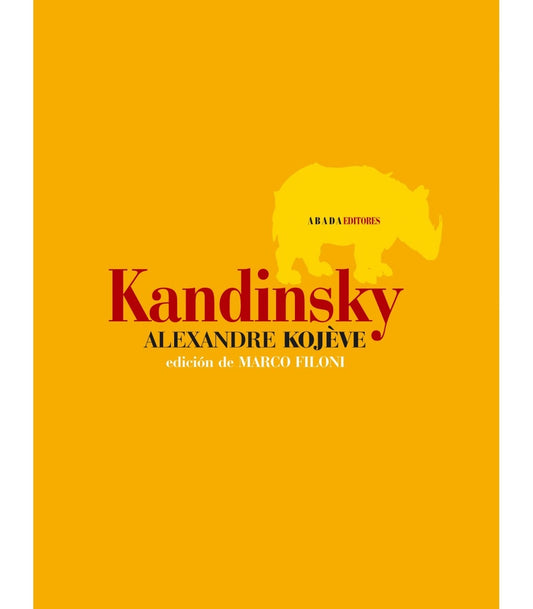 KANDINSKY (Nuevo) | ALEXANDRE KOJÉVE