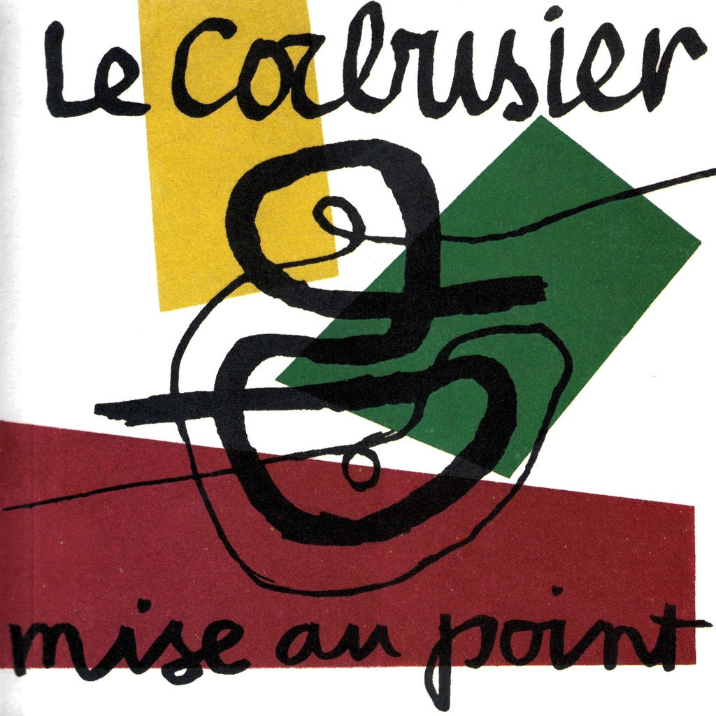 MISE AU POINT LE CORBUSIER (Nuevo) | LE CORBUSIER