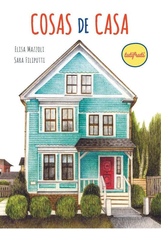 COSAS DE CASA CARTAS ILUSTRADAS PARA NIÑOS Y NIÑAS | VARIOS AUTORES