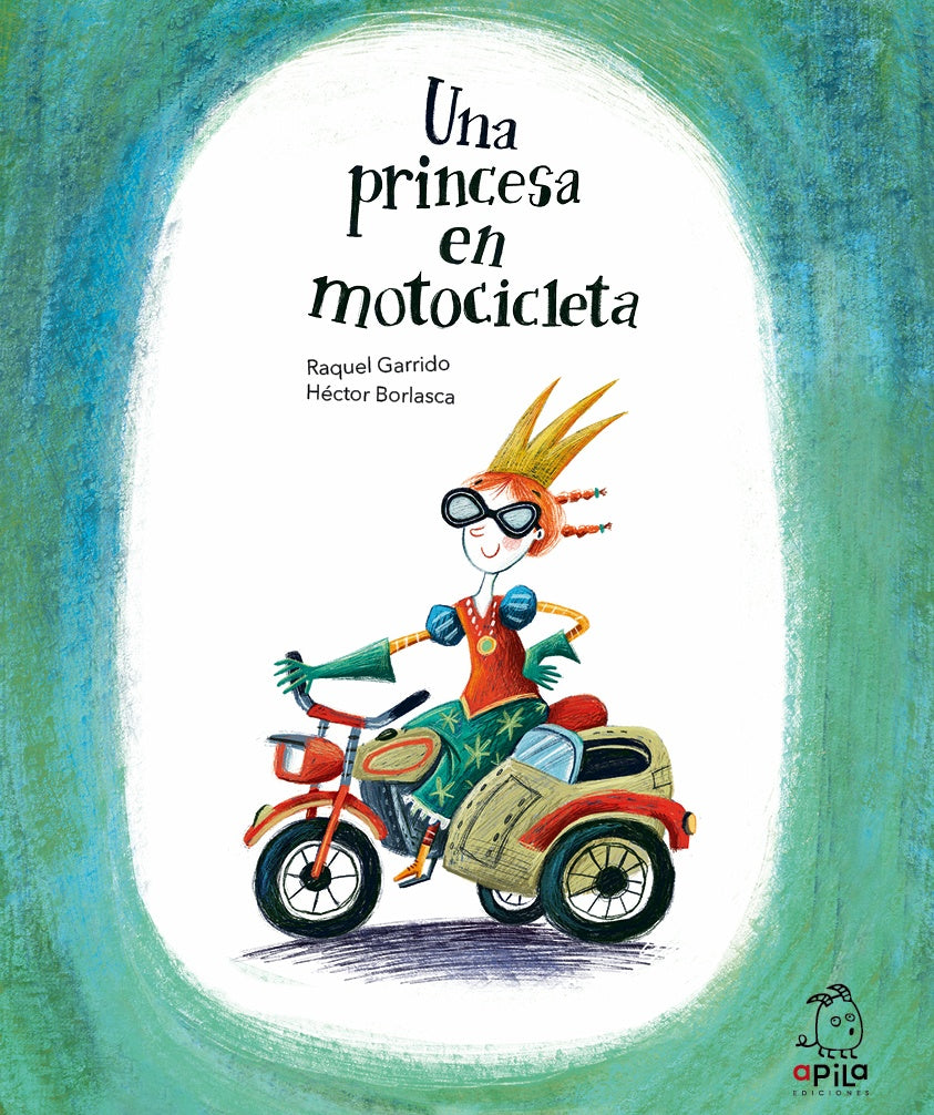 UNA PRINCESA EN MOTOCICLETA | Raquel Garrido
