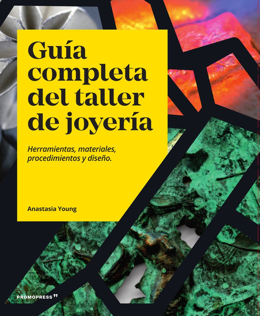 GUIA COMPLETA DEL TALLER DE JOYERIA (Nuevo) | ANASTASIA YOUNG