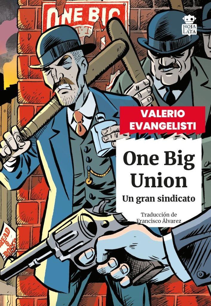 ONE BIG UNION | Valerio Evangelisti