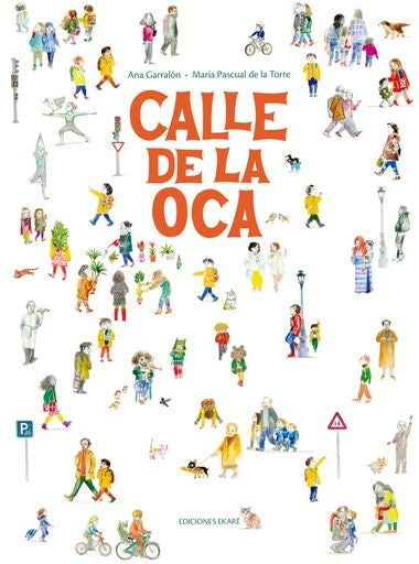 CALLE DE LA OCA (Nuevo) | ANA GARRALÓN