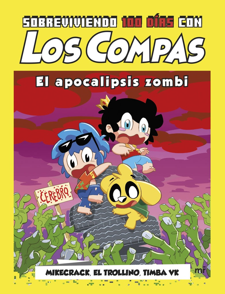SOBREVIVIENDO 100 DIAS CON LOS COMPAS EL APOCALIPSIS ZOMBI | El Trollino y Timba Vk Mikecrack