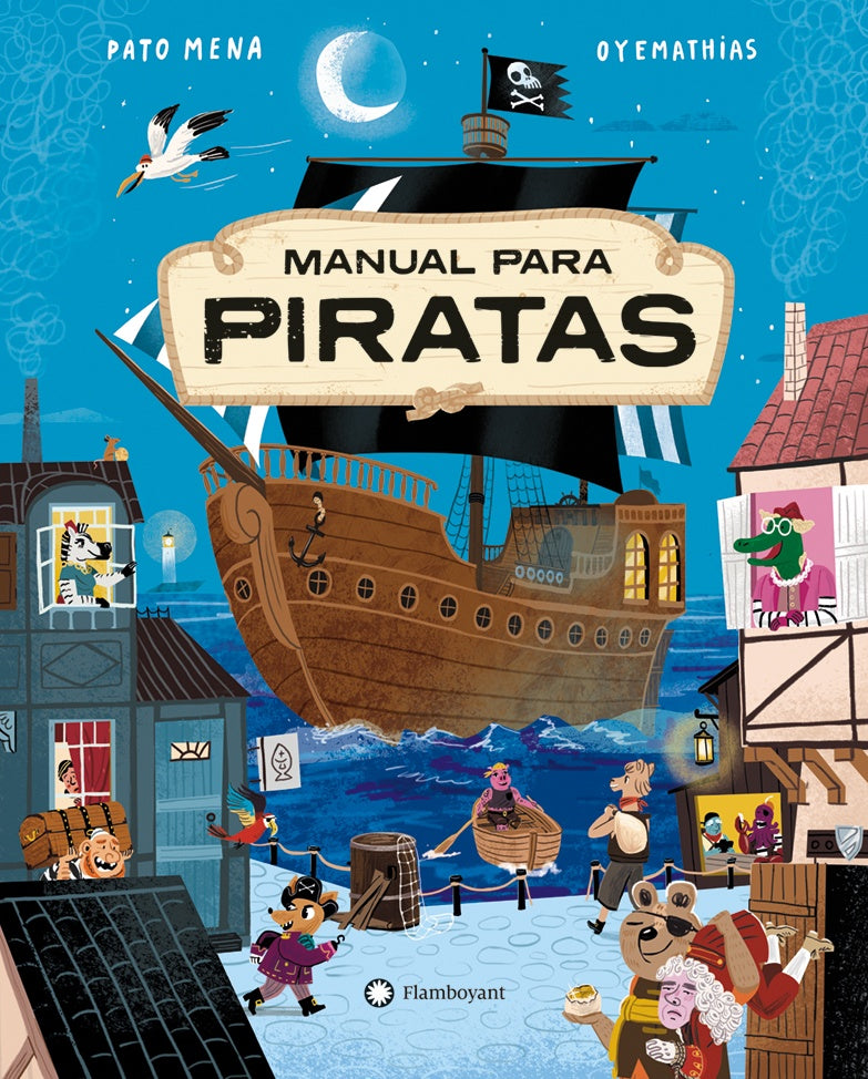 MANUAL PARA PIRATAS (Nuevo) | PATO MENA / MATHIAS SIELFELD
