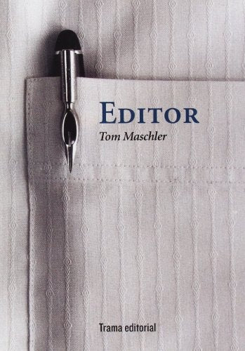 EDITOR (Nuevo) | TOM MASCHLER