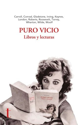 PURO VICIO. LIBROS Y LECTURAS (Nuevo) | Margo Glantz / VV AA