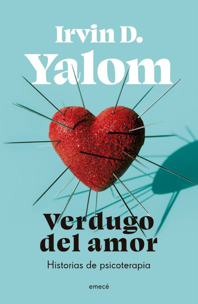 VERDUGO DEL AMOR | Irvin D. Yalom