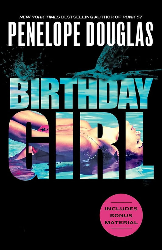 BIRTHDAY GIRL | PENELOPE DOUGLAS