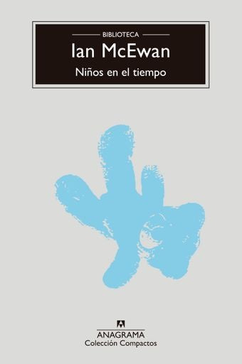 NIÑOS EN EL TIEMPO | IAN MCEWAN