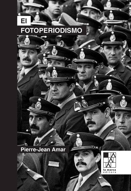 FOTOPERIODISMO, EL. NUEVA EDICIÓN (Nuevo) | PIERRE-JEAN AMAR
