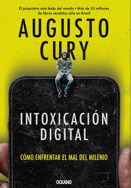INTOXICACION DIGITAL | August Cury