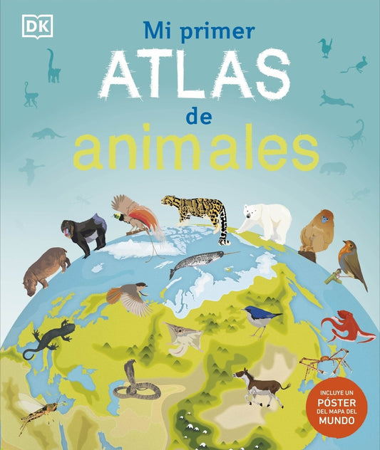 MI PRIMER ATLAS DE ANIMALES 1000 WORDS ANIMAL | VARIOS AUTORES