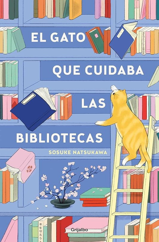 EL GATO QUE CUIDABA LAS BIBLIOTECAS | SOSUKE NATSUKAWA