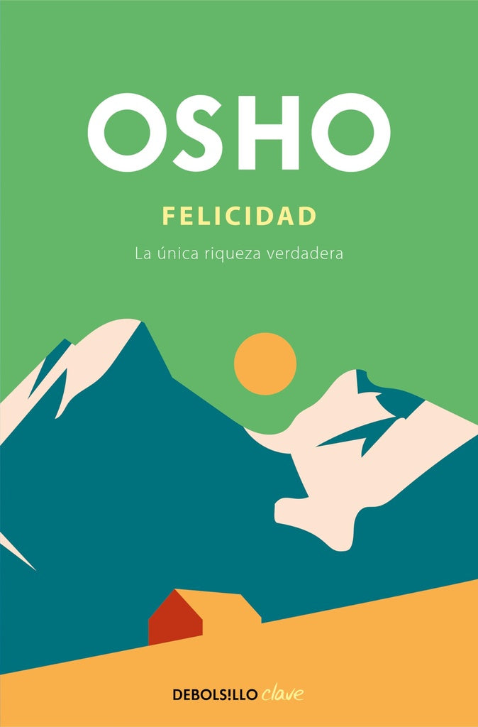 FELICIDAD | OSHO