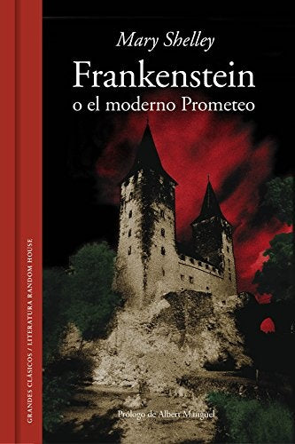 FRANKENSTEIN O EL MODERNO PROMETEO | MARY SHELLEY