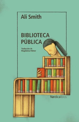 BIBLIOTECA PÚBLICA (Nuevo) | ALI SMITH