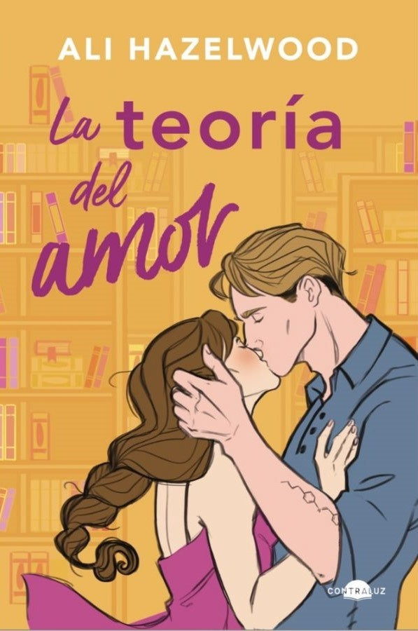 LA TEORIA DEL AMOR | Ali Hazelwood