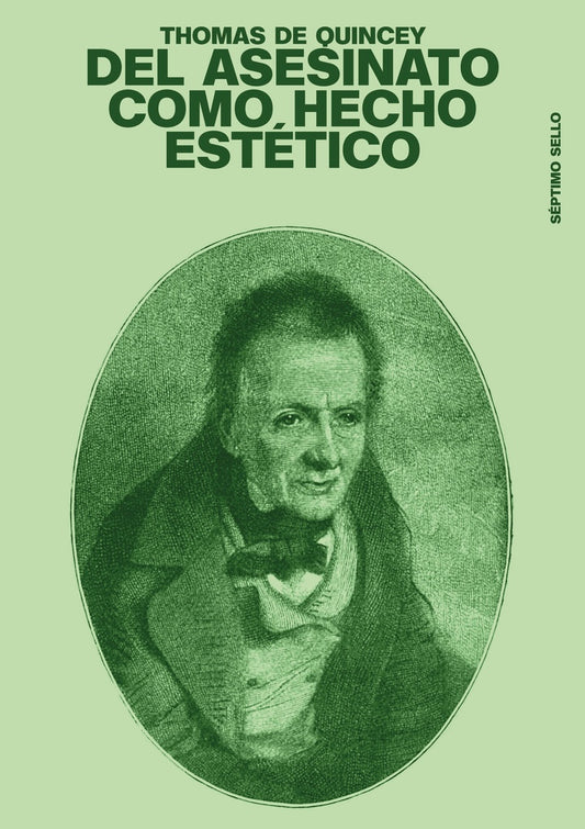 DEL ASESINATO COMO HECHO ESTETICO | THOMAS DE QUINCEY