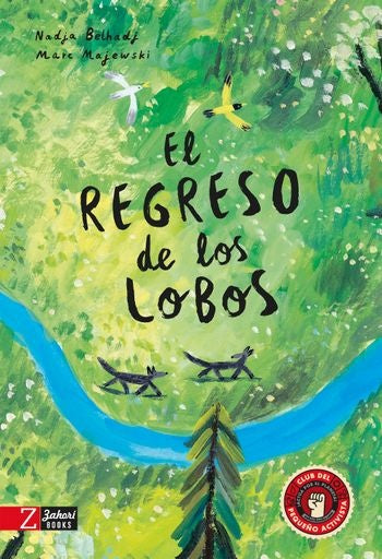 REGRESO DE LOS LOBOS, EL (Nuevo) | NADJA BELHADJ / MARC MAJEWSKI