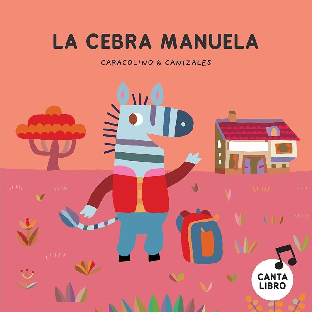 LA CEBRA MANUELA | CARACOLINO - CALIZALES