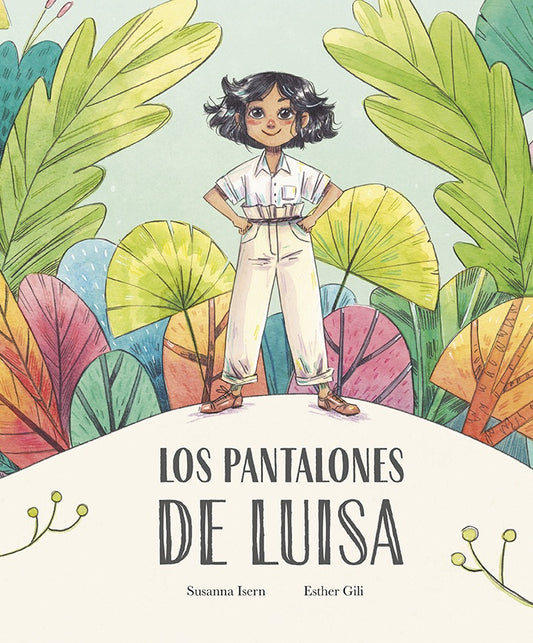 LOS PANTALONES DE LUISA | ISERN  - GILI