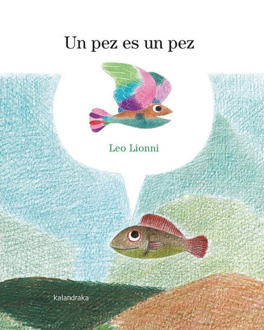 UN PEZ ES UN PEZ (Nuevo) | LEO LIONNI