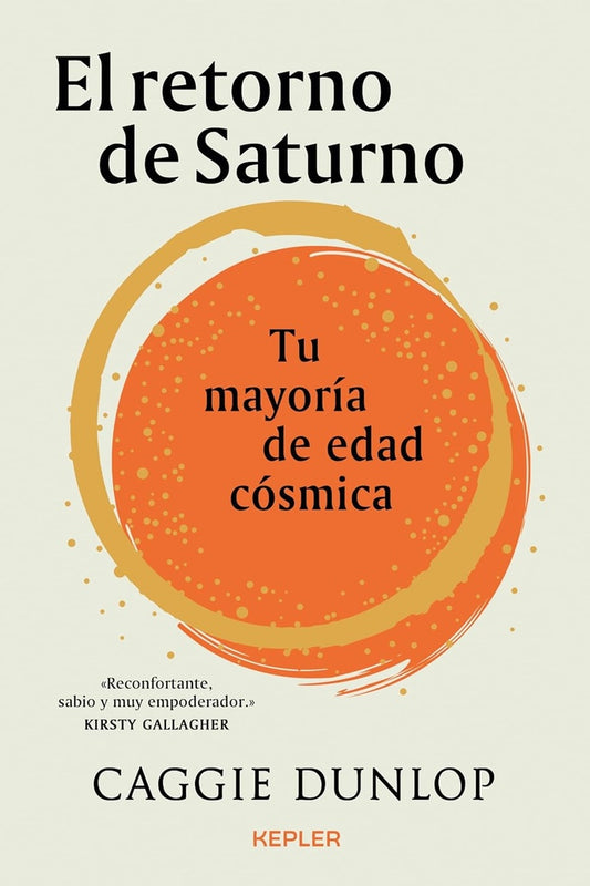 EL RETORNO DE SATURNO | CAGGIE DUNLOP