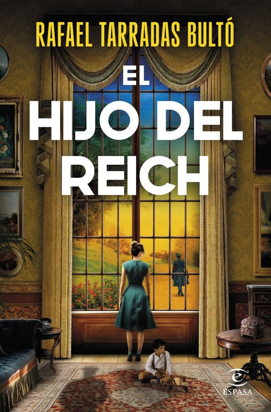 EL HIJO DEL REICH | Rafael Tarradas Bulto