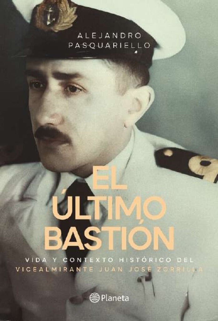 EL ULTIMO BASTION | ALEJANDRO PASQUARIELLO