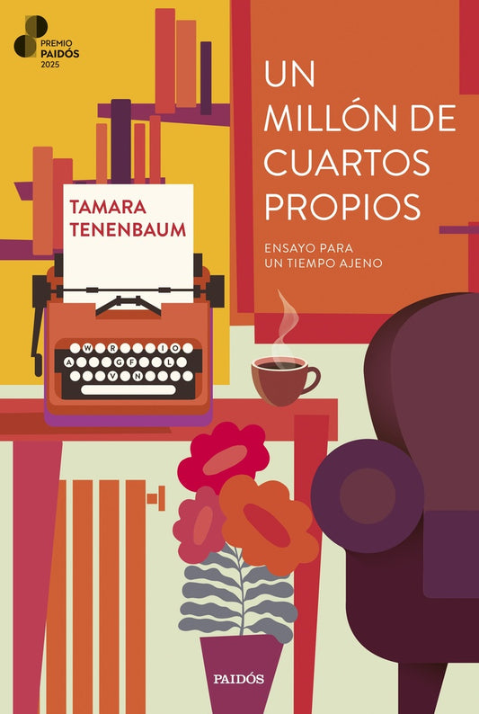UN MILLON DE CUARTOS PROPIOS | Tamara Tenenbaum