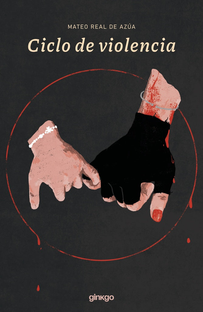 CICLO DE VIOLENCIA | MATEO REAL DE AZUA