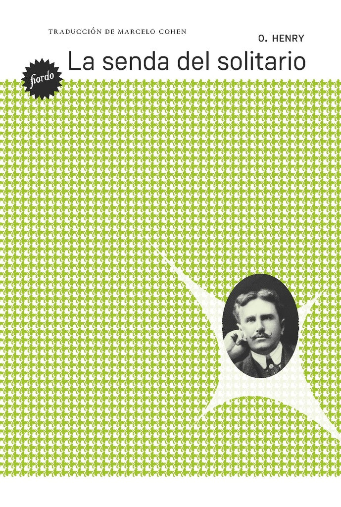 LA SENDA DEL SOLITARIO | O. HENRY