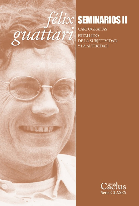 SEMINARIOS II | FELIX GUATTARI