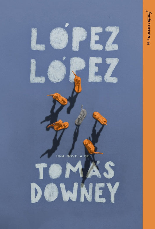 LOPEZ LOPEZ | TOMAS DOWNEY